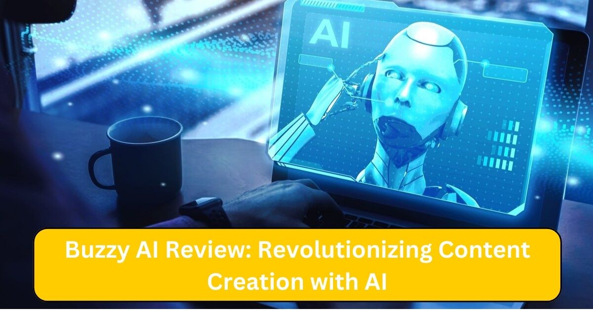 Buzzy AI Review: Revolutionizing Content Creation with AI