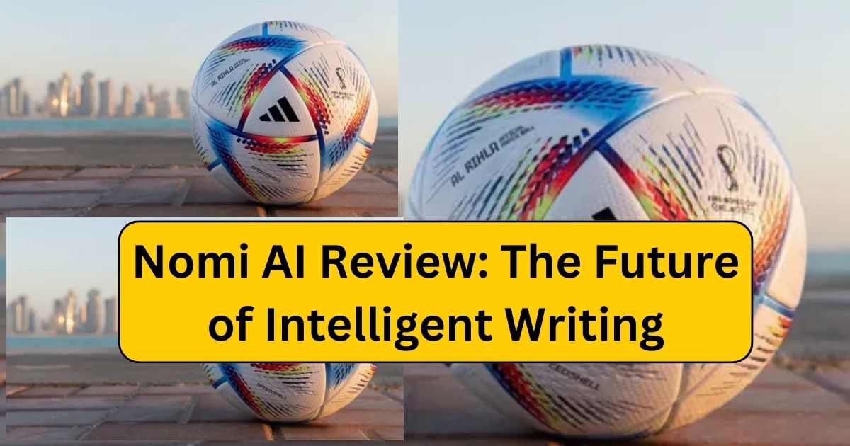 Nomi AI Review: The Future of Intelligent Writing