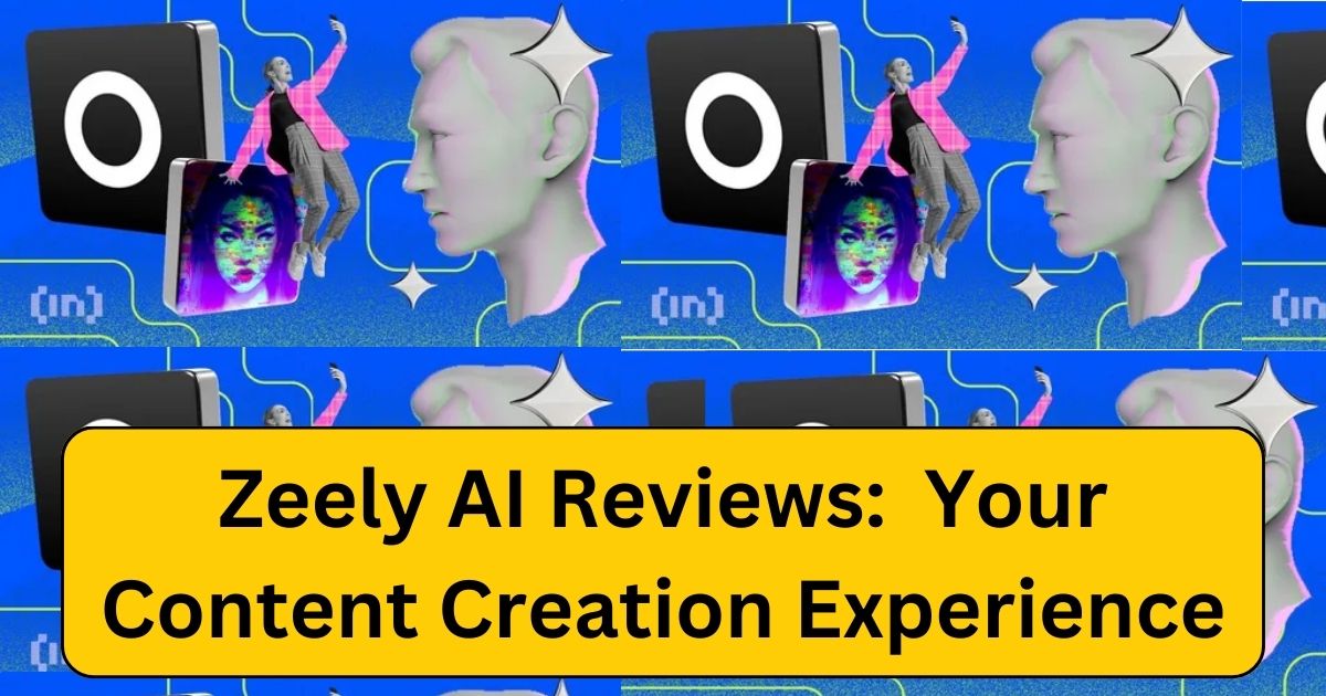 Zeely AI Reviews: Your Content Creation Experience